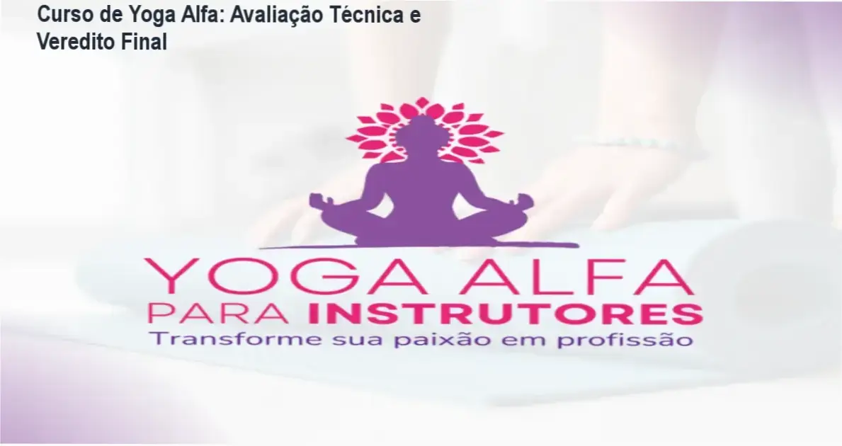 Praticante de yoga em posição de meditação representando o equilíbrio do Curso de Yoga Alfa