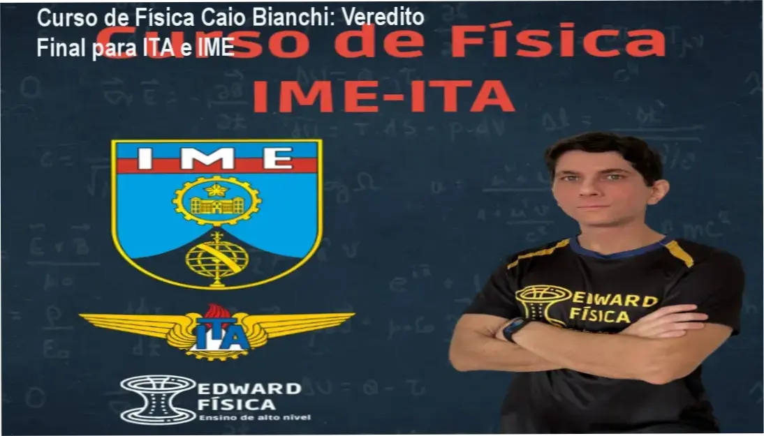 curso fisica caio bianchi alto desempenho Curso de Física Caio Bianchi: Veredito Final para ITA e IME Caio Bianchi ensinando física avançada para candidatos ao ITA e IME