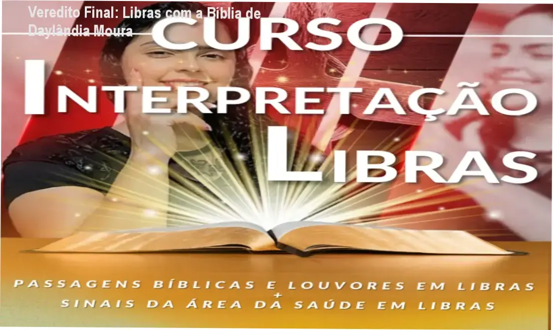 curso interpretacao libras biblia daylandia moura por dentro Veredito Final: Libras com a Bíblia de Daylândia Moura Curso de Interpretação de Libras com a Bíblia Daylândia Moura: visão interna da plataforma e aulas