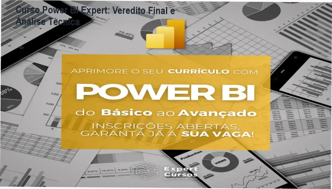 curso power bi expert dashboards profissionais Curso Power BI Expert: Veredito Final e Análise Técnica Interface do Power BI exibindo dashboards profissionais e análise de dados do Curso Power BI Expert