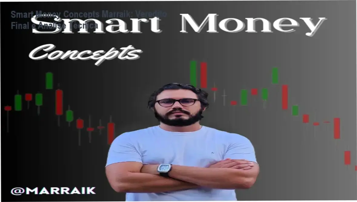 Curso Smart Money Concepts Marraik bastidores e visão interna da plataforma