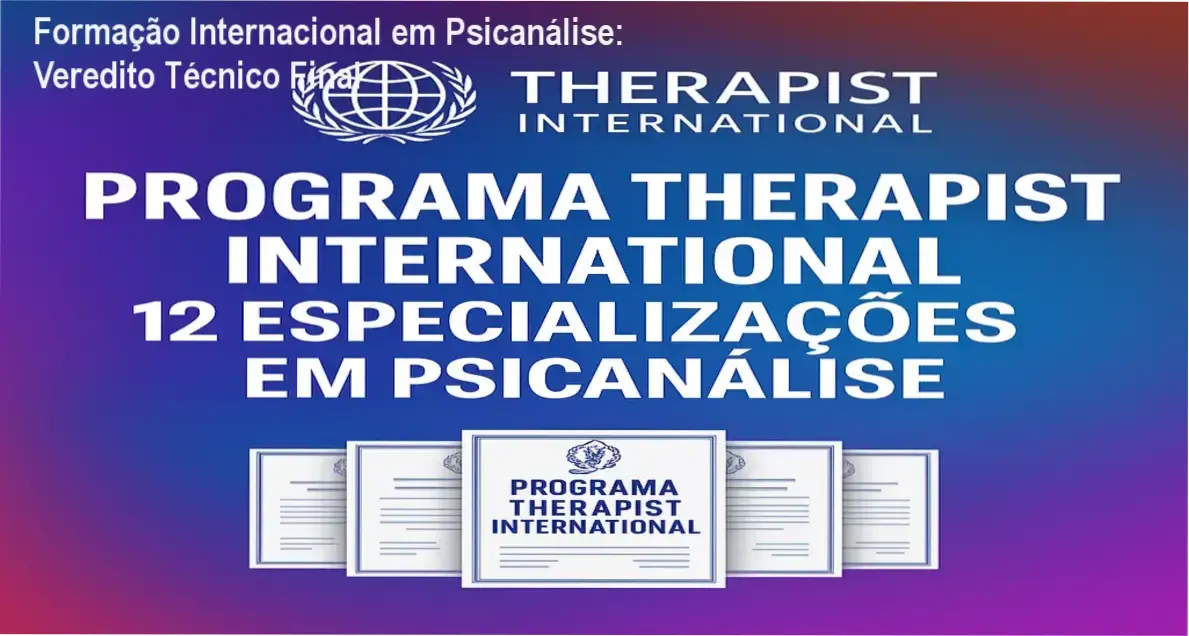Certificações da Formação Internacional em Psicanálise da Therapist University