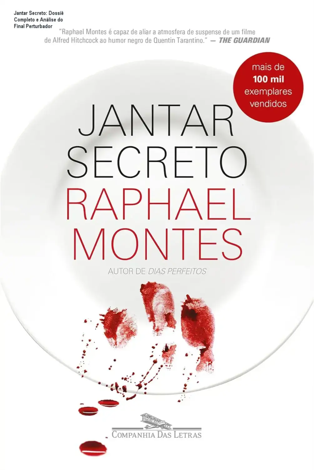 Livro Jantar Secreto de Raphael Montes bastidores e visão interna da trama