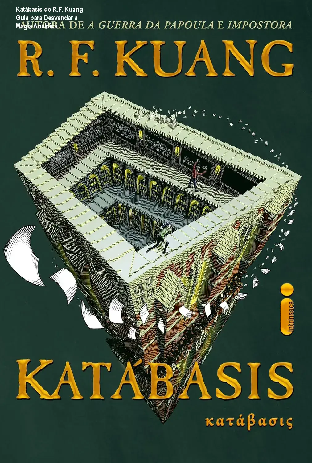 katabasis rf kuang fantasia dark academia Katábasis de R.F. Kuang: Guia para Desvendar a Magia Analítica Capa do livro Katábasis de R.F. Kuang com elementos de dark academia e magia