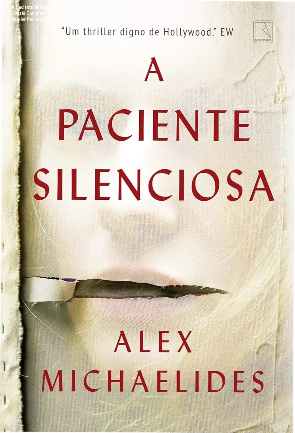 livro a paciente silenciosa analise tecnica A Paciente Silenciosa: Dossiê Completo do Thriller Psicológico Capa do livro A Paciente Silenciosa de Alex Michaelides em composição de leitura