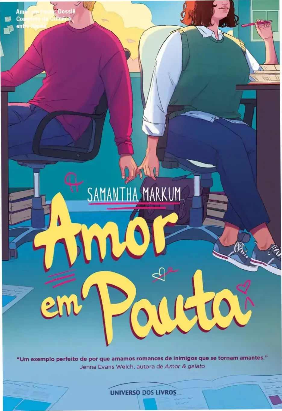 Capa do livro Amor em Pauta de Samantha Markum, romance sobre rivais em um jornal universitário