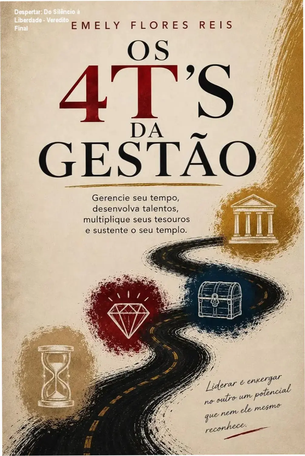 livro despertar do silencio a liberdade superacao Despertar: Do Silêncio à Liberdade - Veredito Final Capa do livro Despertar: Do Silêncio à Liberdade focada em superação e independência feminina