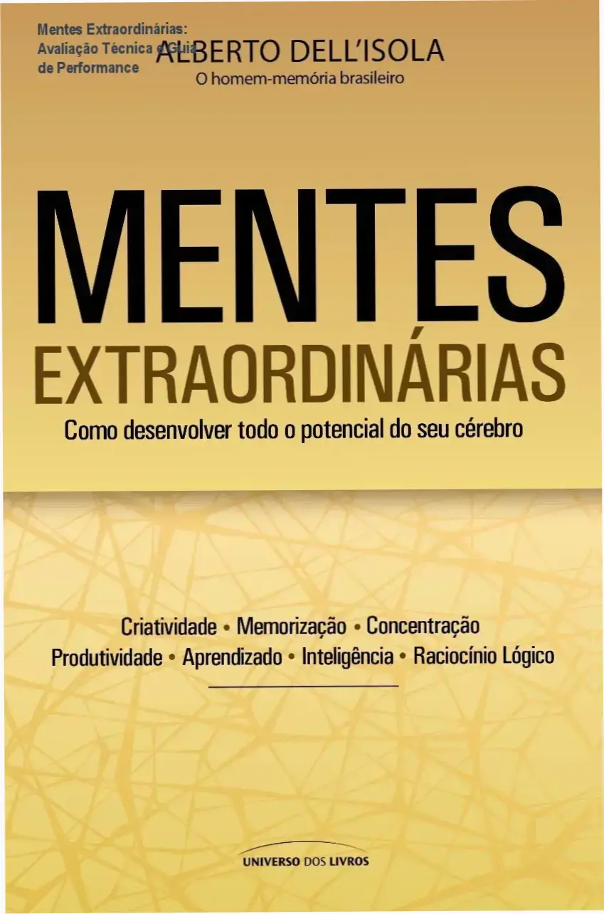 Capa do livro Mentes Extraordinárias de Alberto Dell’Isola focada em alta performance cerebral