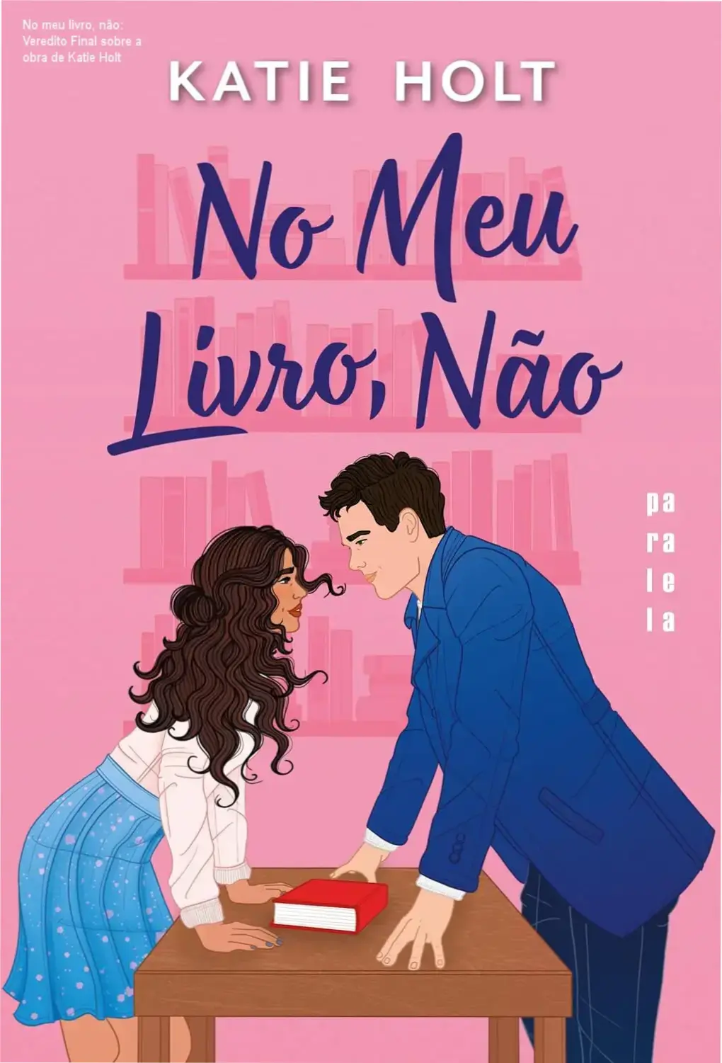 Capa do livro No meu livro, não de Katie Holt exibida em dispositivo Kindle