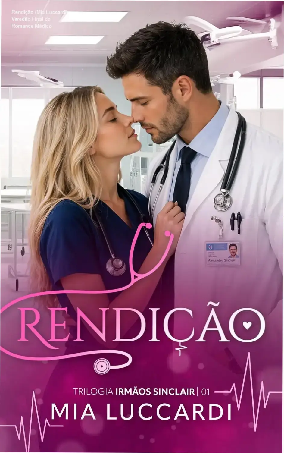 Capa do livro Rendição de Mia Luccardi, romance médico com temática de segunda chance