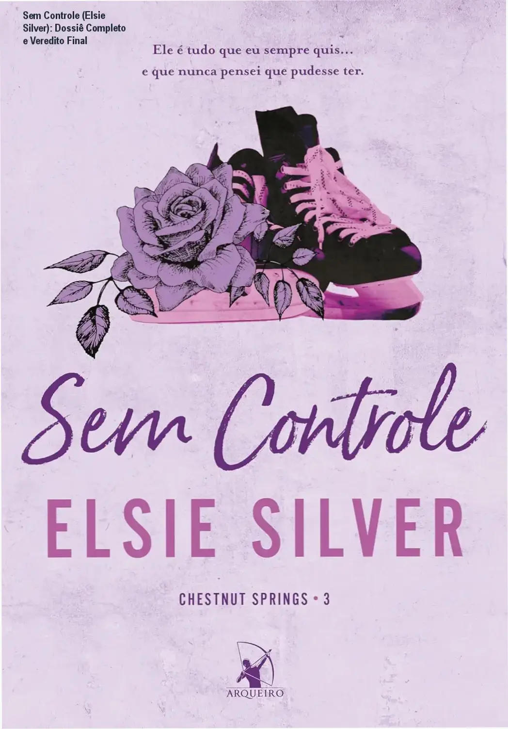 livro sem controle elsie silver chestnut springs Sem Controle (Elsie Silver): Dossiê Completo e Veredito Final Capa do livro Sem Controle de Elsie Silver, série Chestnut Springs
