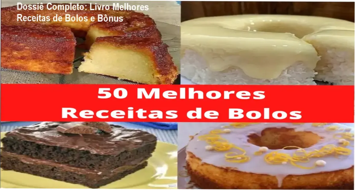 melhores receitas de bolos guia digital Dossiê Completo: Livro Melhores Receitas de Bolos e Bônus Coleção de bolos gourmet e caseiros do e-book Melhores Receitas de Bolos