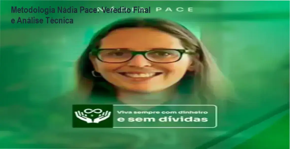 Infográfico detalhando os pilares da Metodologia Nádia Pace para recuperação de crédito e organização financeira