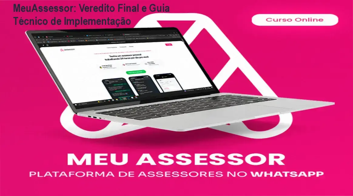 meuassessor gestao financeira whatsapp MeuAssessor: Veredito Final e Guia Técnico de Implementação Interface do MeuAssessor demonstrando controle financeiro automatizado via WhatsApp