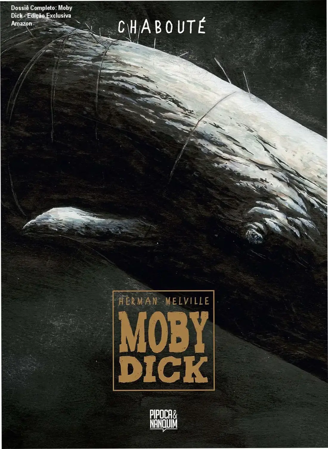 moby dick christophe chaboute por dentro Dossiê Completo: Moby Dick - Edição Exclusiva Amazon Moby Dick de Christophe Chabouté: visão interna da narrativa gráfica e arte