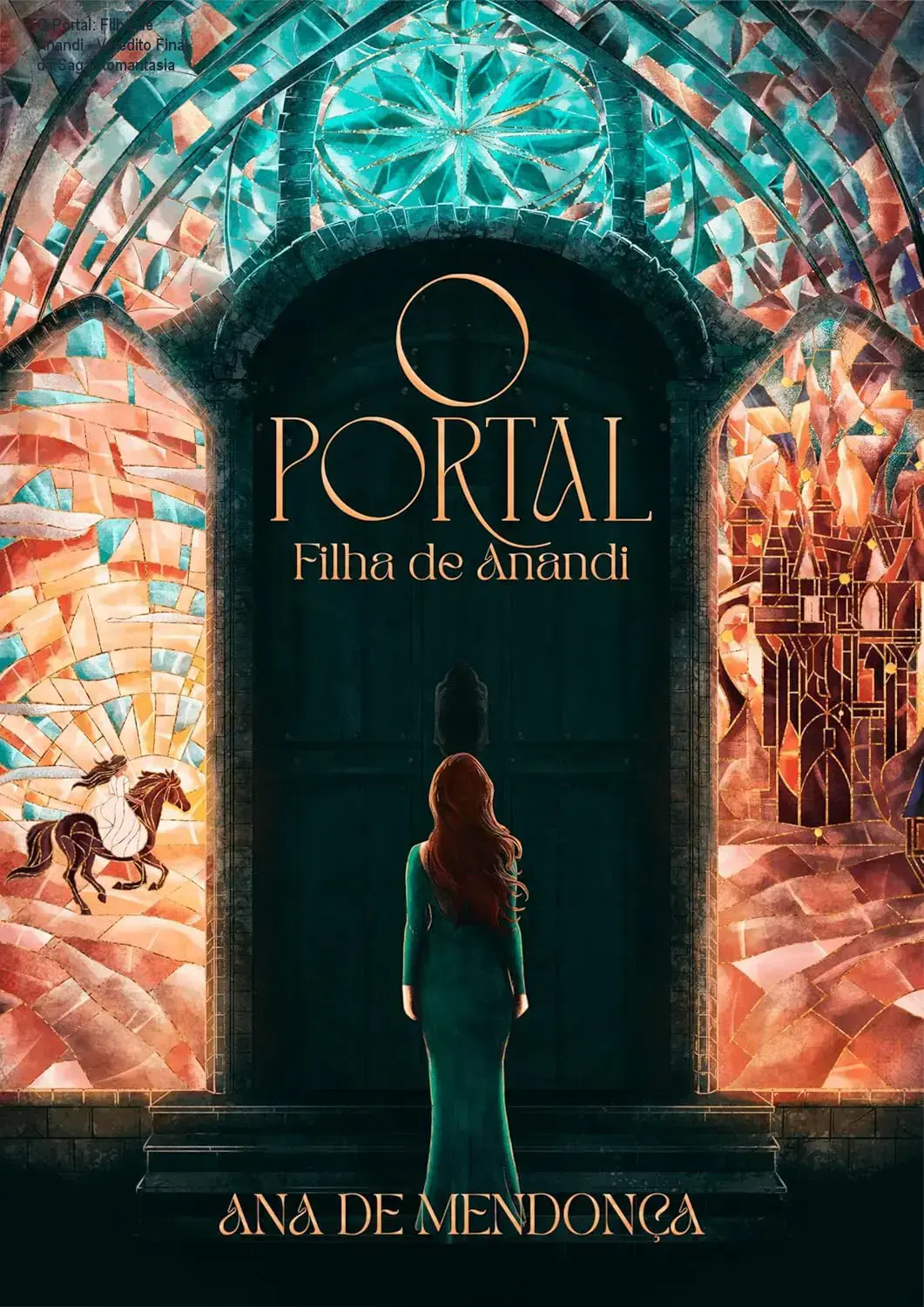 Capa do livro O Portal: Filha de Anandi, saga de romantasia de Ana de Mendonça