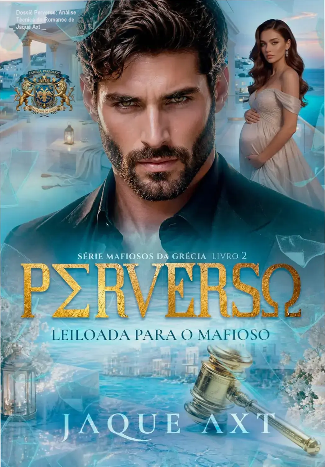 Capa do livro Perverso de Jaque Axt destacando a temática de romance de máfia na Grécia