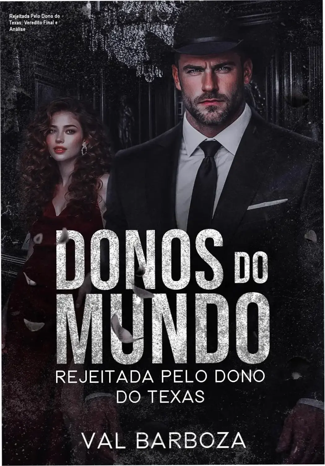 Capa do livro Rejeitada Pelo Dono do Texas de Val Barboza destacando o romance no Texas