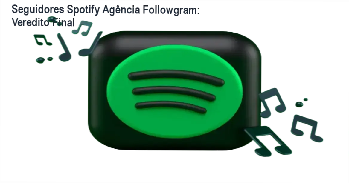 seguidores spotify agencia followgram autoridade musical Seguidores Spotify Agência Followgram: Veredito Final Representação de crescimento de seguidores em perfil de artista Spotify via Agência Followgram