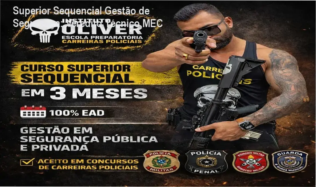 Superior Sequencial em Gestão de Segurança Pública e Privada: visão interna da plataforma EAD e certificação MEC