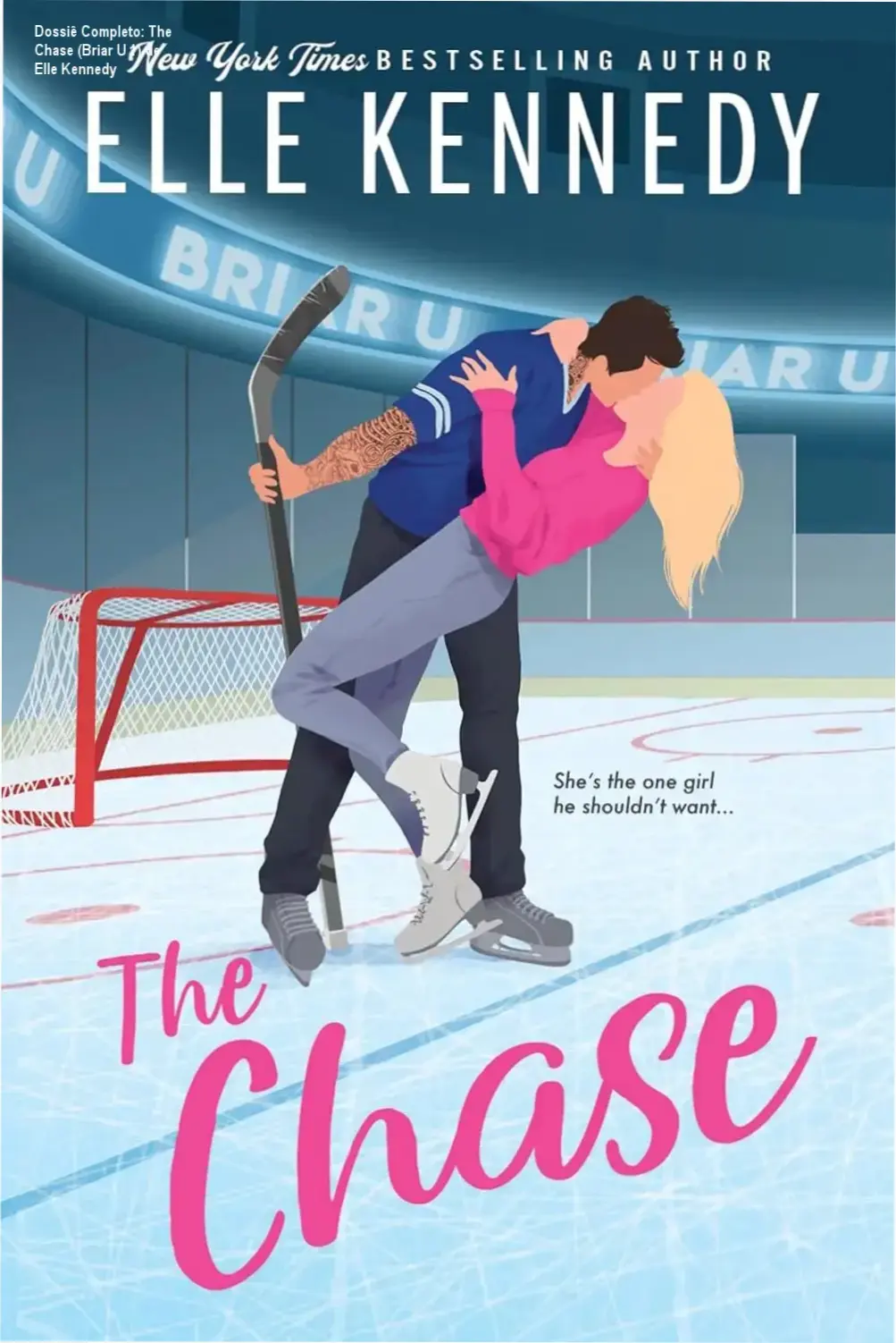 the chase elle kennedy briar u hockey romance Dossiê Completo: The Chase (Briar U 1) de Elle Kennedy Capa do livro The Chase de Elle Kennedy, romance college hockey da série Briar U