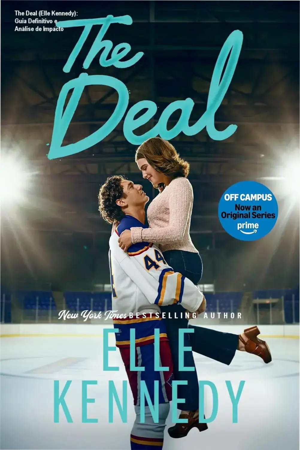 the deal elle kennedy analise livro The Deal (Elle Kennedy): Guia Definitivo e Análise de Impacto Capa do livro The Deal de Elle Kennedy com foco nos protagonistas de romance college