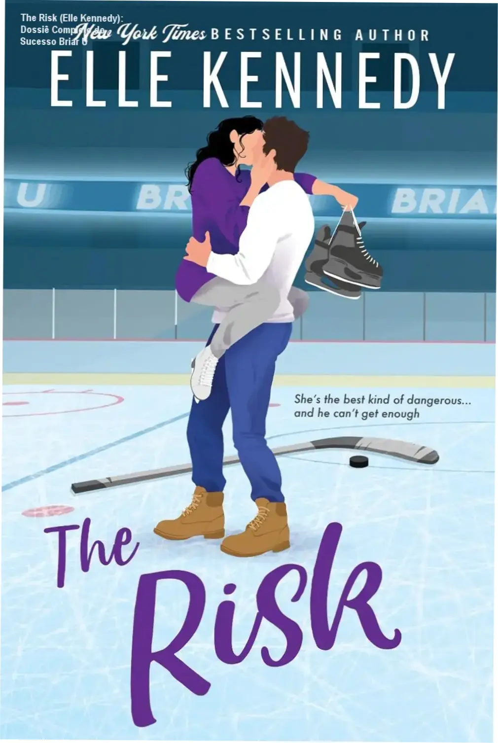 Capa do livro The Risk de Elle Kennedy, romance da série Briar U