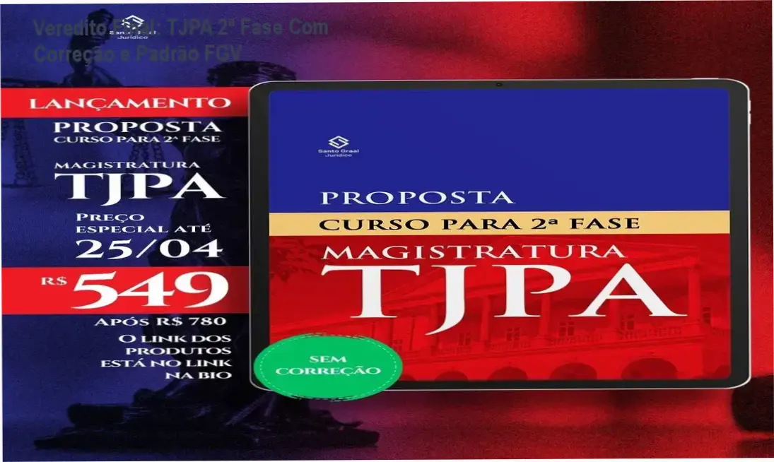 tjpa 2 fase correcao sentencas fgv Veredito Final: TJPA 2ª Fase Com Correção e Padrão FGV Material de estudo e simulados para 2ª fase do TJPA com foco em correção de sentenças FGV