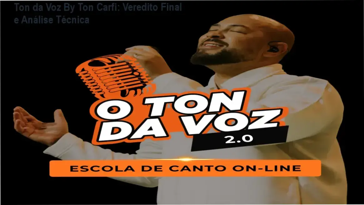 ton da voz ton carfi por dentro Ton da Voz By Ton Carfi: Veredito Final e Análise Técnica Ton da Voz By Ton Carfi bastidores e visão interna da plataforma