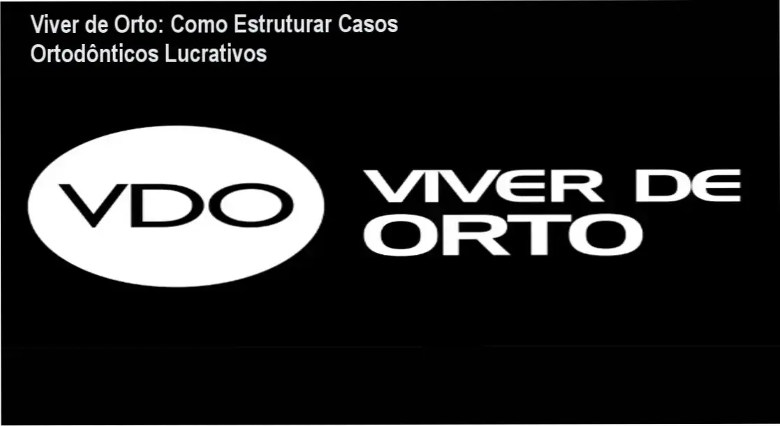 viver de orto formacao inteligente ortodontia Viver de Orto: Como Estruturar Casos Ortodônticos Lucrativos Metodologia do curso Viver de Orto apresentando o Mapa da Clareza Ortodôntica para dentistas