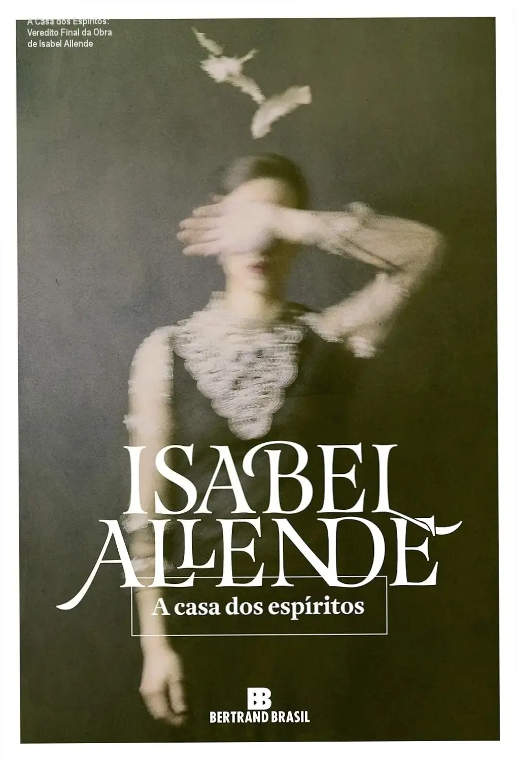 Capa do livro A Casa dos Espíritos de Isabel Allende representando o realismo mágico