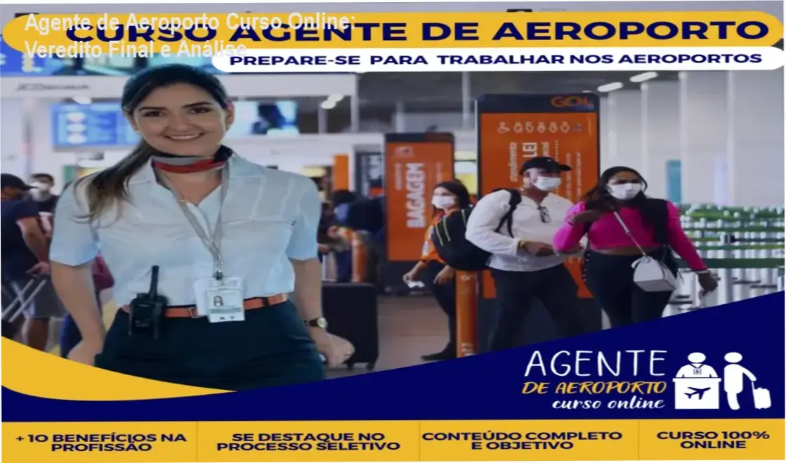 curso agente de aeroporto analise empregabilidade Agente de Aeroporto Curso Online: Veredito Final e Análise Tela do curso Agente de Aeroporto Online destacando módulos de preparação para processos seletivos