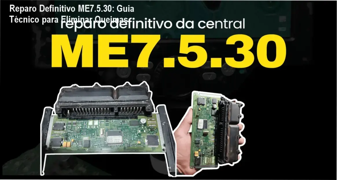 curso reparo definitivo me7530 diagnostico bancada Reparo Definitivo ME7.5.30: Guia Técnico para Eliminar Queimas Técnico realizando diagnóstico de bancada na central Bosch ME7.5.30 para reparo definitivo