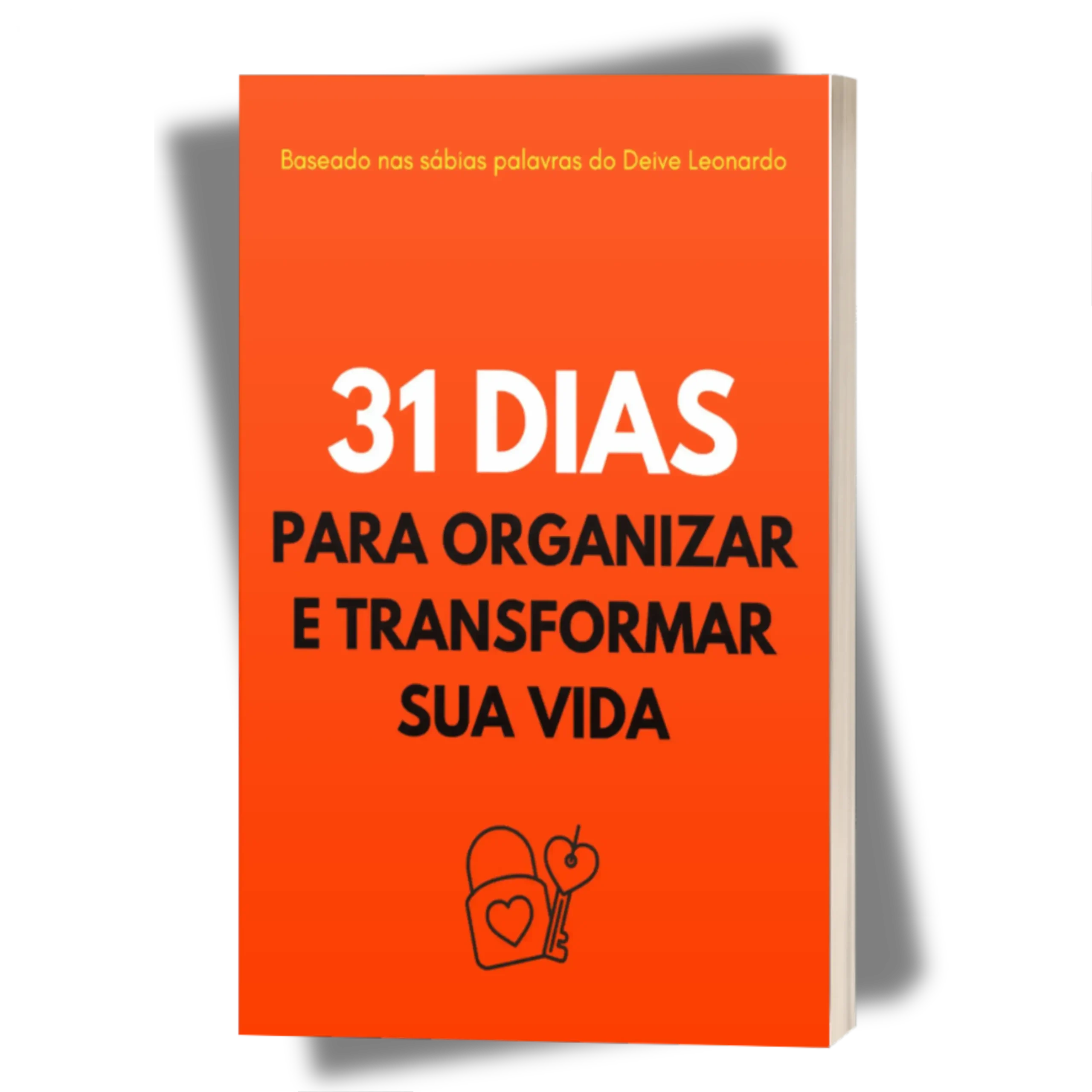ebook 31 dias organizar transformar vida scaled 31 Dias Para Organizar Sua Vida: Avaliação Técnica e Veredito Ebook 31 Dias Para Organizar E Transformar Sua Vida e Grupo de Orações