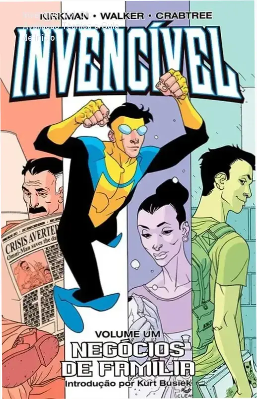 Capa da HQ Invencível Vol. 01 Negócios de Família apresentando Mark Grayson