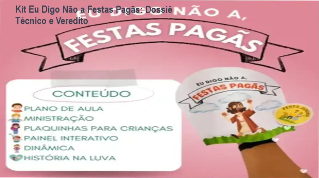 Kit Eu Digo Não a Festas Pagãs com materiais didáticos para ministério infantil cristão