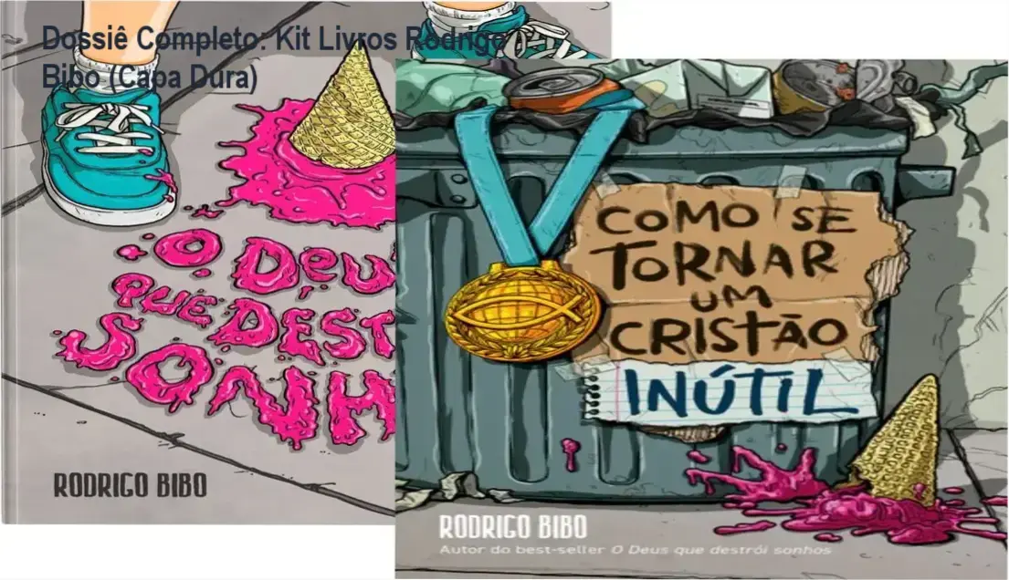 Kit de livros capa dura de Rodrigo Bibo O Deus Que Destrói Sonhos e Como Se Tornar Um Cristão Inútil
