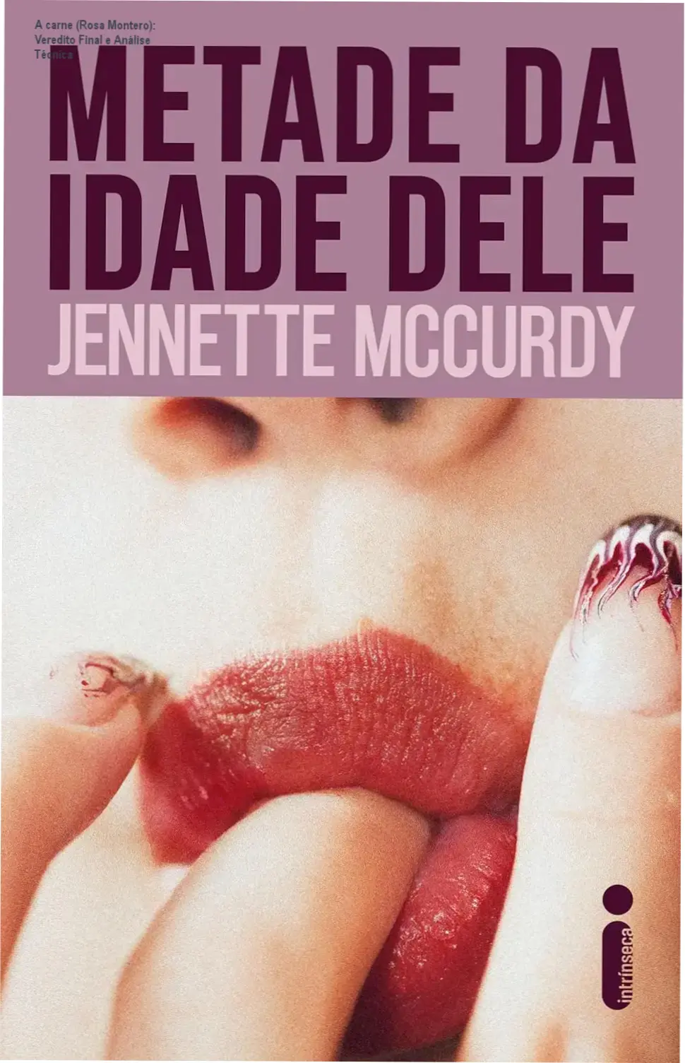 livro a carne rosa montero analise tecnica A carne (Rosa Montero): Veredito Final e Análise Técnica Capa do livro A carne de Rosa Montero, obra de literatura contemporânea sobre desejo e maturidade