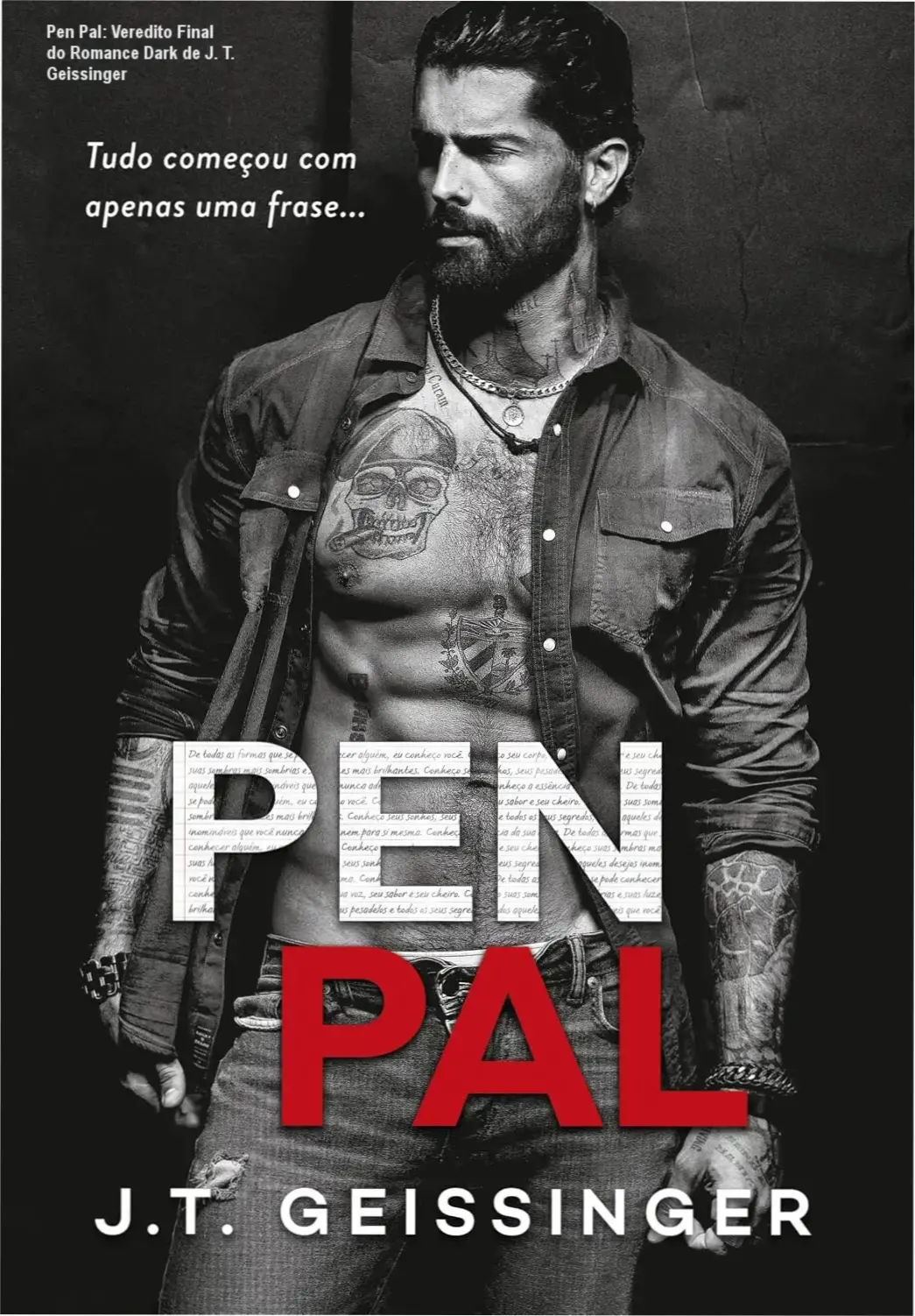 livro pen pal jt geissinger suspense psicologico Pen Pal: Veredito Final do Romance Dark de J. T. Geissinger Capa do livro Pen Pal de J. T. Geissinger evidenciando a atmosfera de suspense psicológico