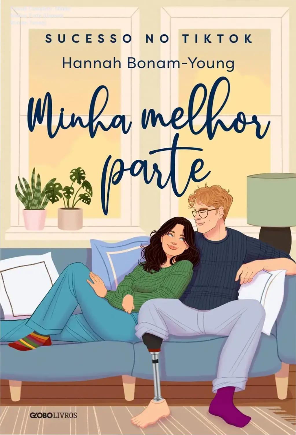 minha melhor parte hannah bonam young analise Dossiê Completo: Minha Melhor Parte (Hannah Bonam-Young) Capa do livro Minha Melhor Parte de Hannah Bonam-Young com foco em romance inclusivo