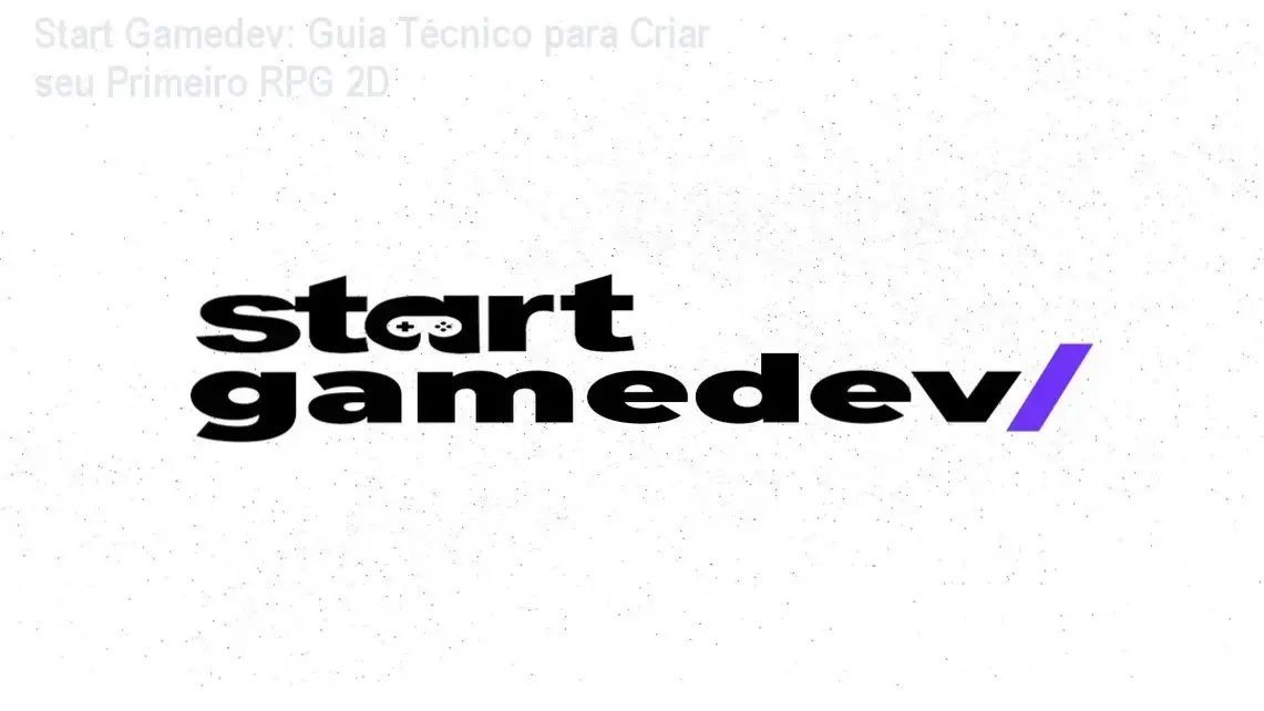 Interface de desenvolvimento de jogo 2D estilo RPG top-down do curso Start Gamedev