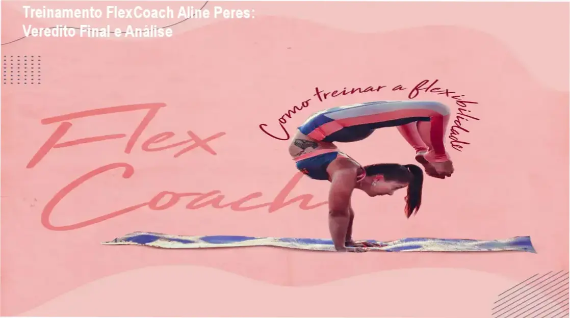 Instrutora Aline Peres demonstrando a metodologia de flexibilidade do Treinamento FlexCoach