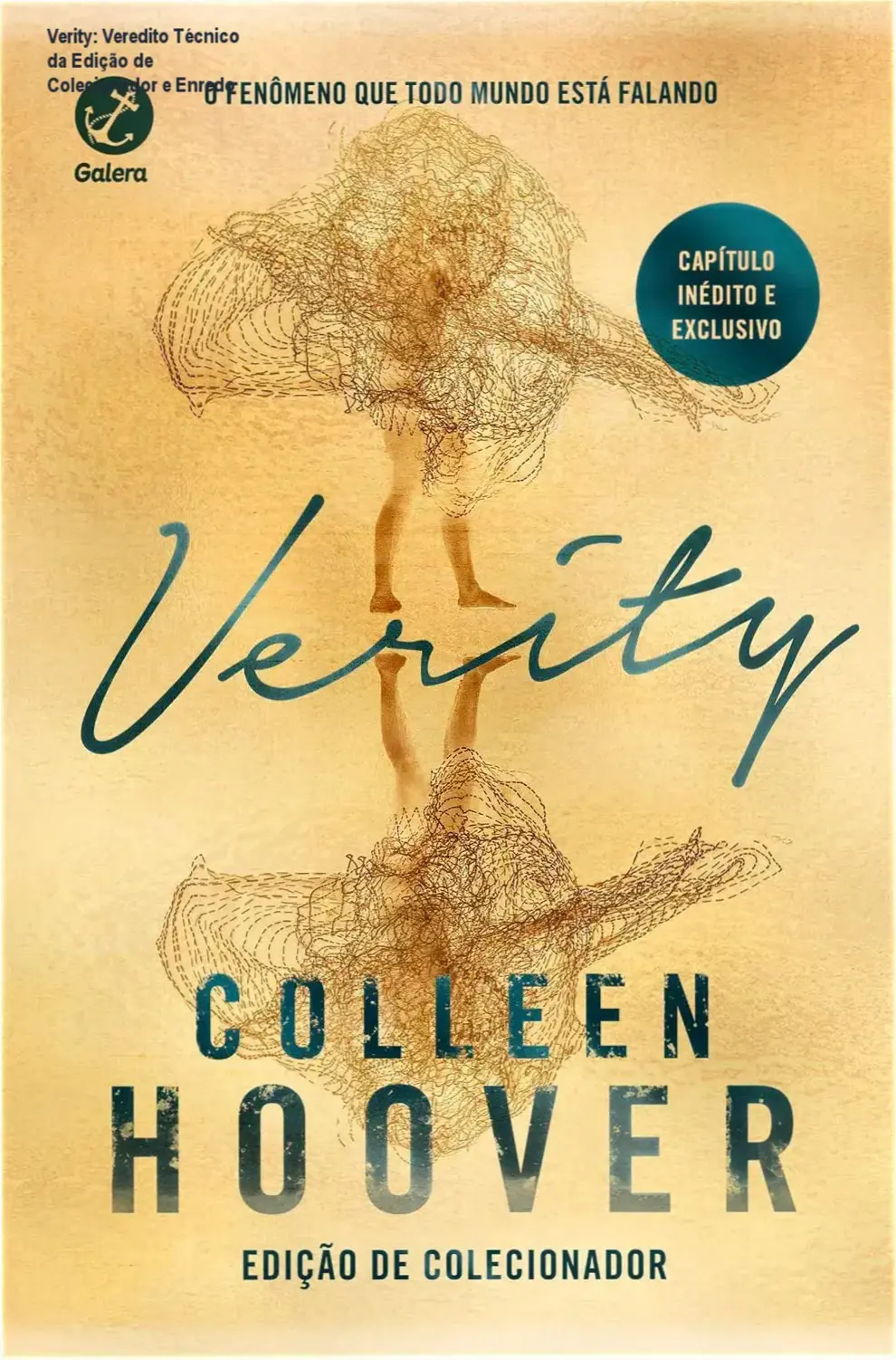 verity colleen hoover por dentro Verity: Veredito Técnico da Edição de Colecionador e Enredo Verity de Colleen Hoover: bastidores e visão interna da obra